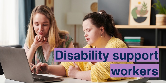 Disability support workers